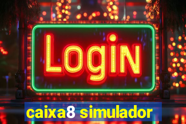 caixa8 simulador